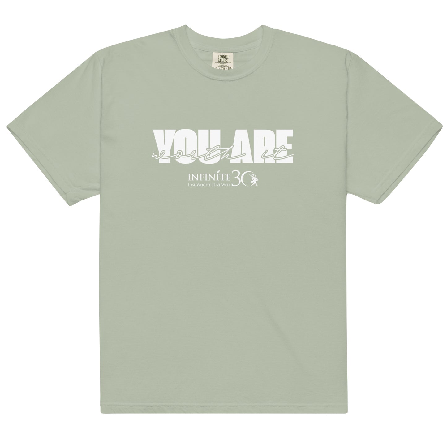 You Are Worth It - Comfort Colors Unisex Tee