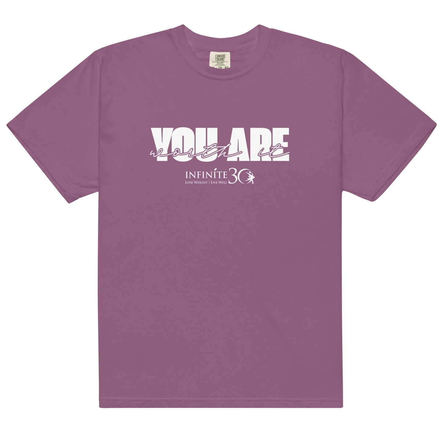 You Are Worth It - Comfort Colors Unisex Tee