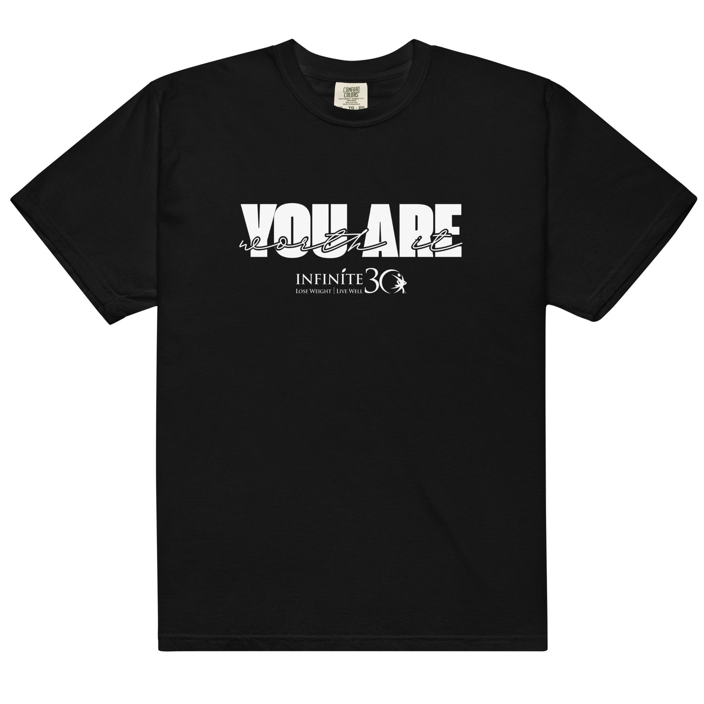 You Are Worth It - Comfort Colors Unisex Tee
