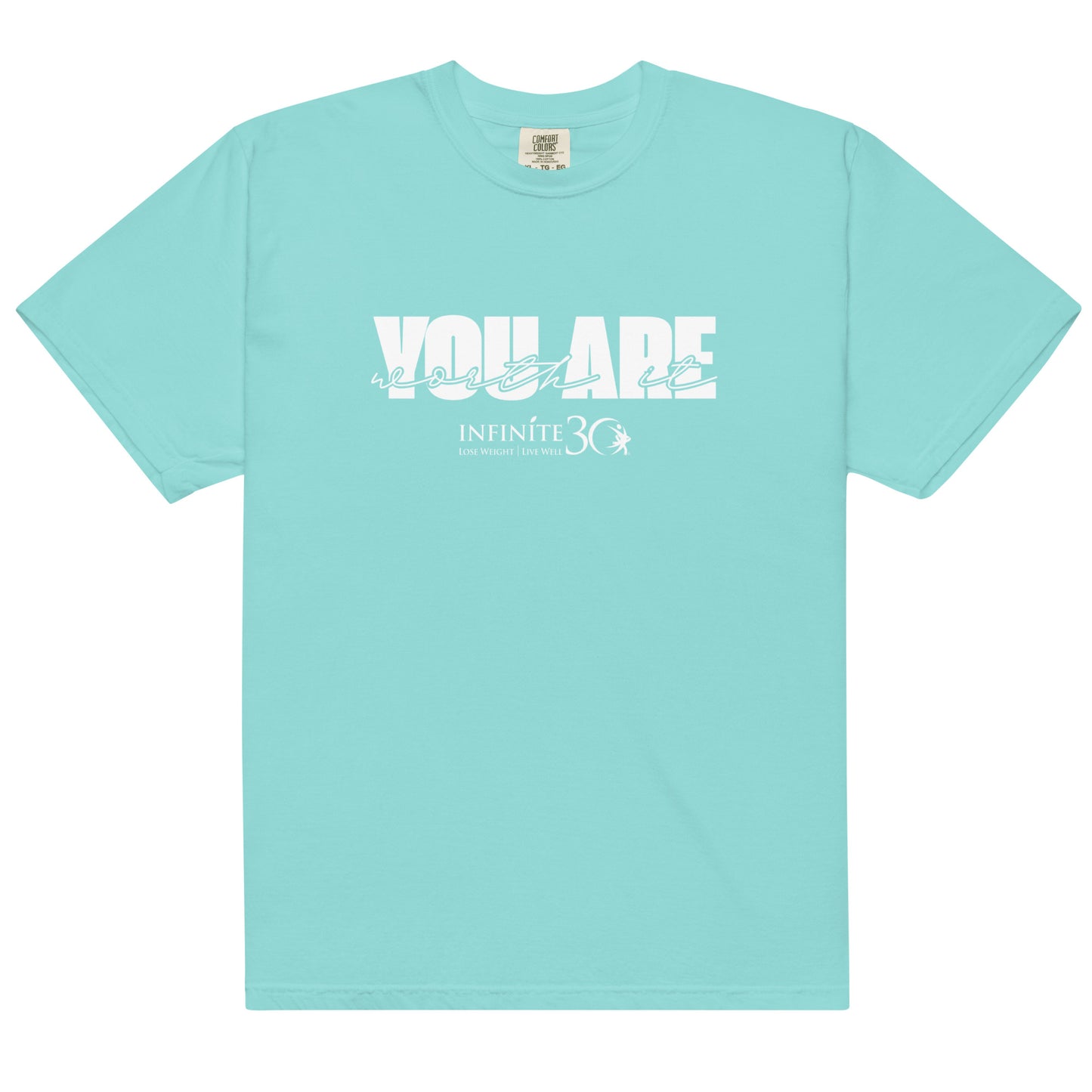You Are Worth It - Comfort Colors Unisex Tee