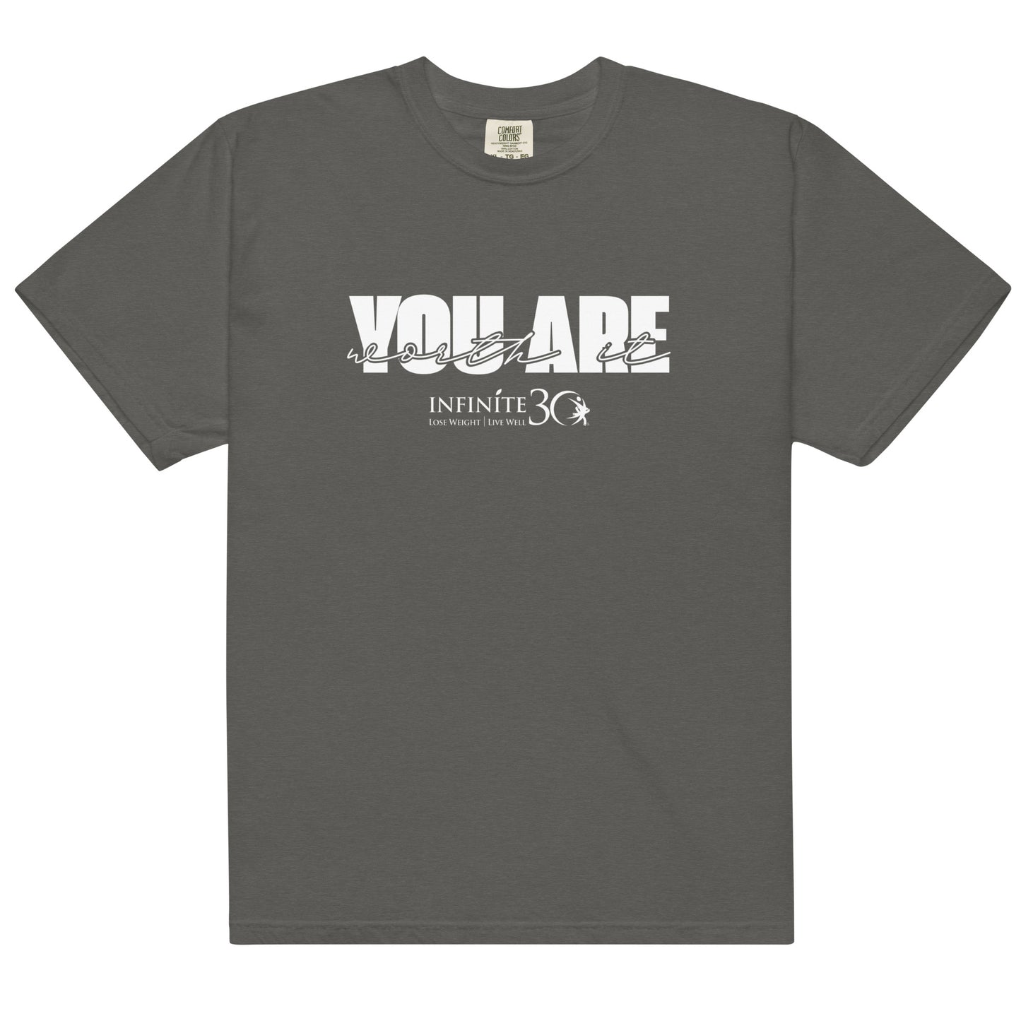 You Are Worth It - Comfort Colors Unisex Tee